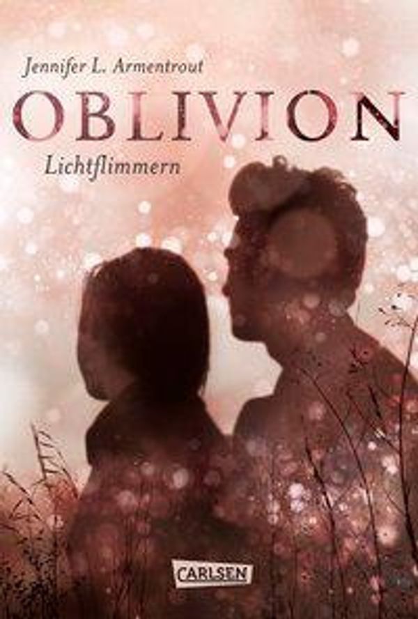 Cover Art for 9783551583789, Obsidian 0: Oblivion 2. Lichtflimmern (Onyx aus Daemons Sicht erzählt) by Jennifer L. Armentrout