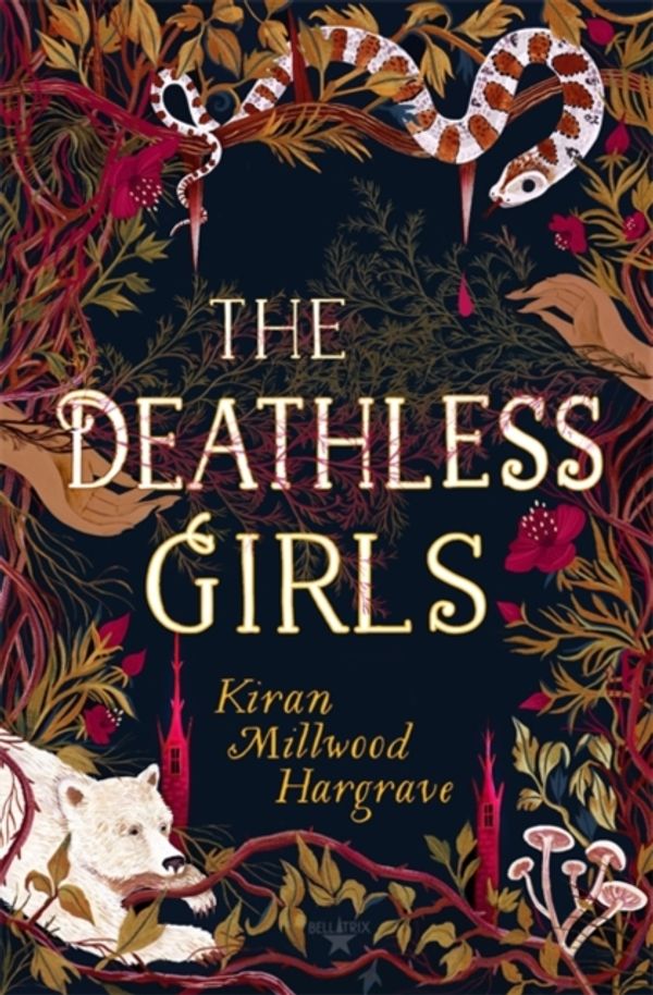 Cover Art for 9781510106741, The Deathless Girls by Kiran Millwood Hargrave
