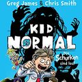 Cover Art for 9783401603940, Kid Normal (2). Die Schurken sind los! by Greg James, Chris Smith