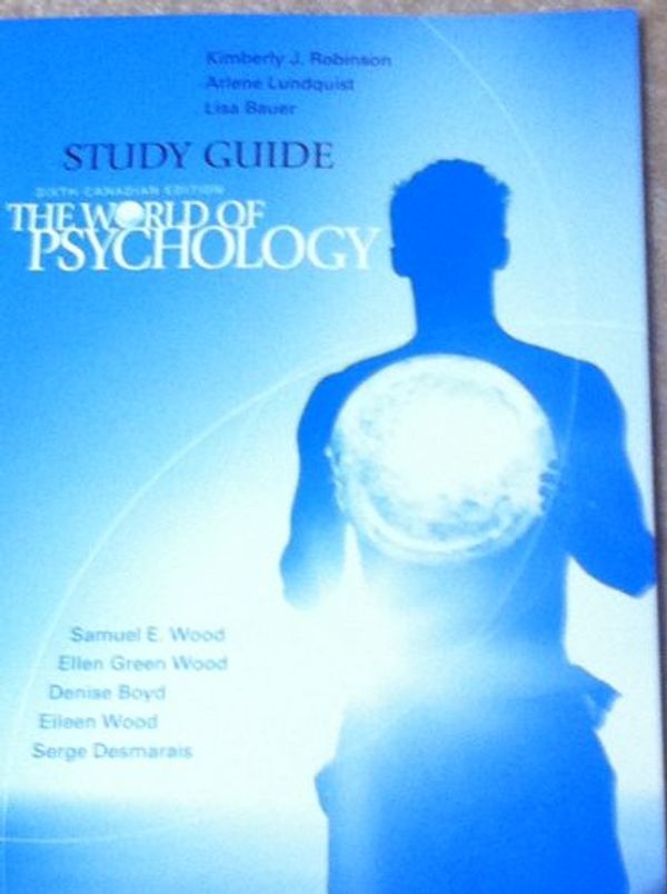 Cover Art for 9780205770946, Study Guide for The World of Psychology, Sixth Canadian Edition by 