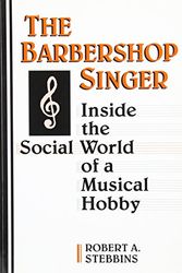 Cover Art for 9780802078292, The Barbershop Singer by Robert Alan Stebbins
