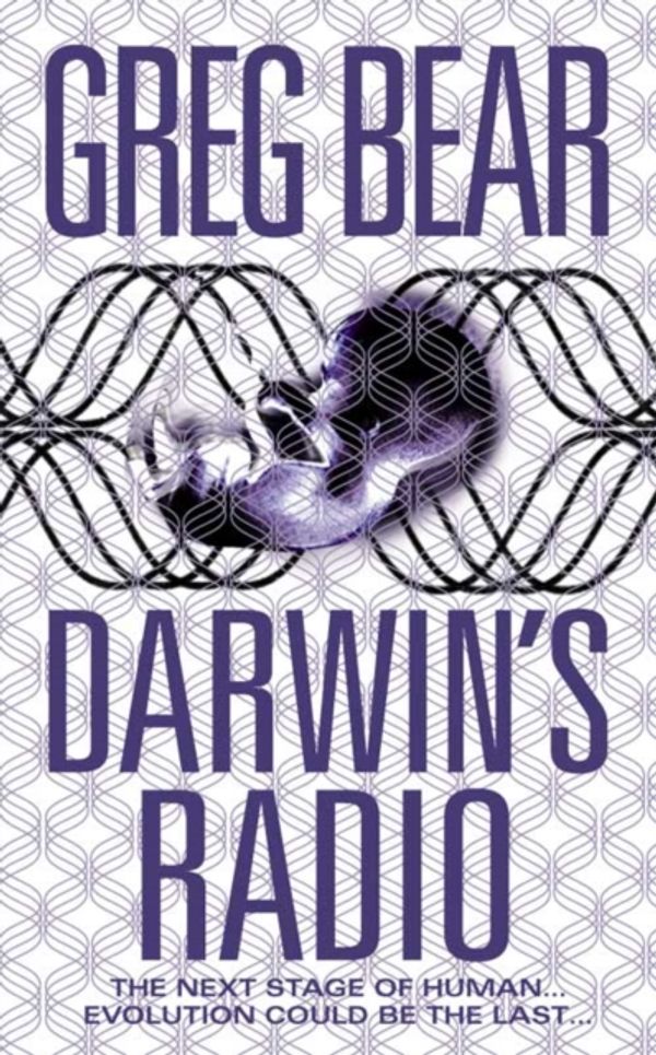 Cover Art for 9780006511380, Darwin's Radio by Greg Bear