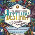 Cover Art for 9781635863369, The Illustrated Bestiary Collectible Box Set: Guidance and Rituals from 36 Inspiring Animals; Includes Hardcover Book, Deluxe Oracle Card Set, and Carrying Pouch (Wild Wisdom) by Maia Toll