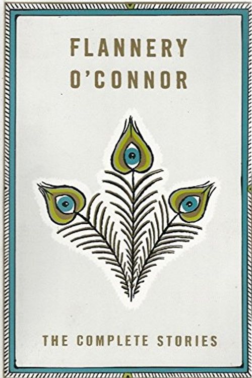 Cover Art for 9781417823628, The Complete Stories by O'Connor, Flannery