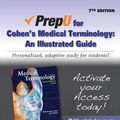 Cover Art for 9781469824543, Medical Terminology: An Illustrated Guide (Prep U) by Barbara Janson Cohen, De Petris, Ann,, RN
