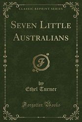 Cover Art for 9781397752703, Seven Little Australians (Classic Reprint) by Ethel Turner