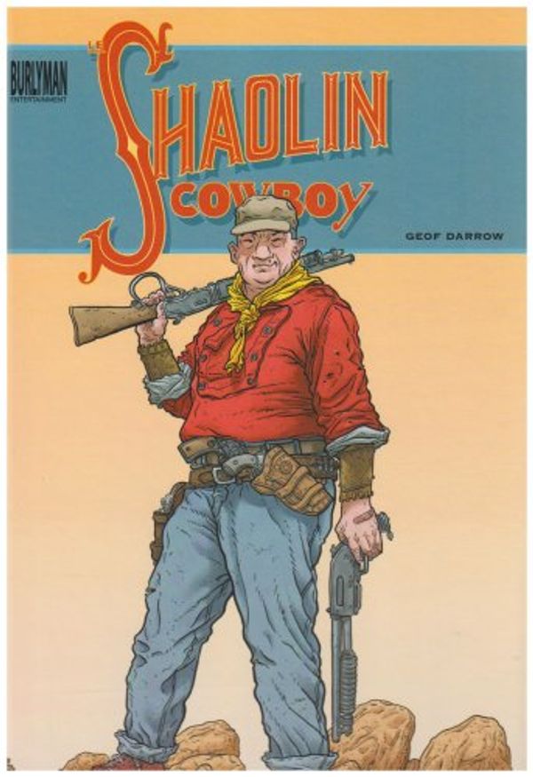 Cover Art for 9782809402773, Shaolin cowboy - Tome 1: La vengeance du roi crabe by Geof Darrow