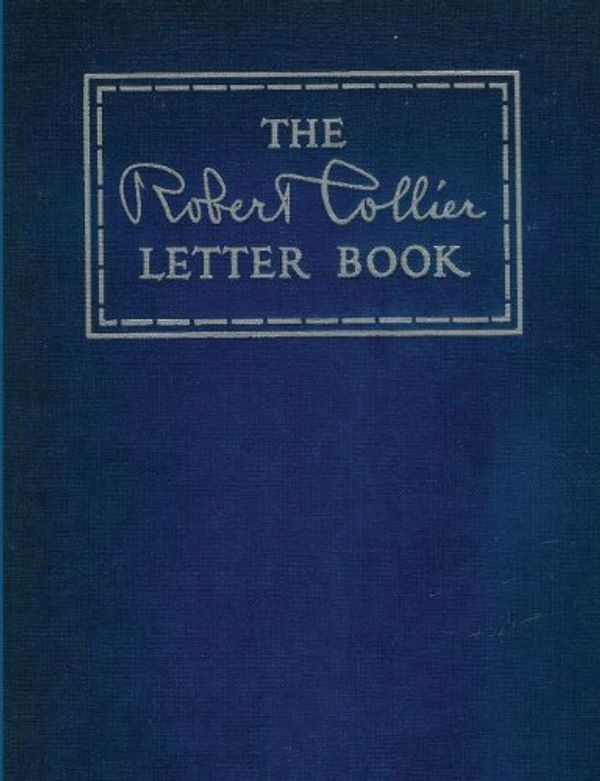 Cover Art for 9788087830673, The Robert Collier Letter Book by Robert Collier
