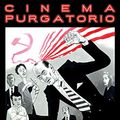 Cover Art for B07CYDNJQX, Cinema Purgatorio #15 by Alan Moore, Garth Ennis, Max Brooks, Kieron Gillen, Christos N. Gage