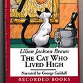 Cover Art for 9781436167444, The Cat Who Lived High by Lilian Jackson Braun