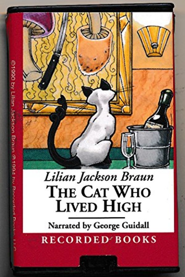 Cover Art for 9781436167444, The Cat Who Lived High by Lilian Jackson Braun