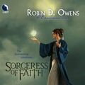 Cover Art for 9781426847356, Sorceress of Faith by Robin D Owens