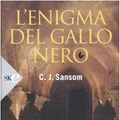 Cover Art for 9788860614414, L'enigma del gallo nero by C. J. Sansom