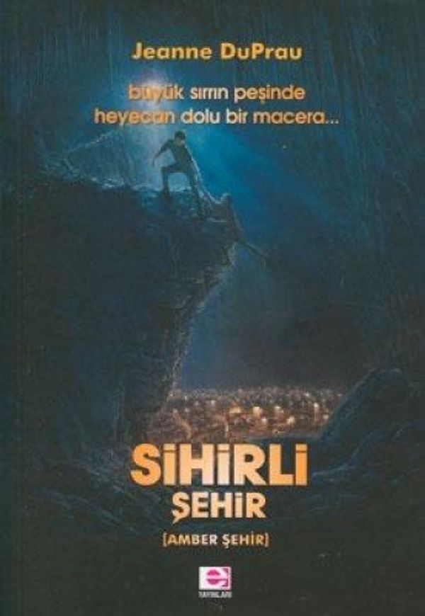 Cover Art for 9789753902298, Sihirli Şehir by Jeanne Duprau