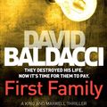 Cover Art for 9781447248460, First Family by David Baldacci