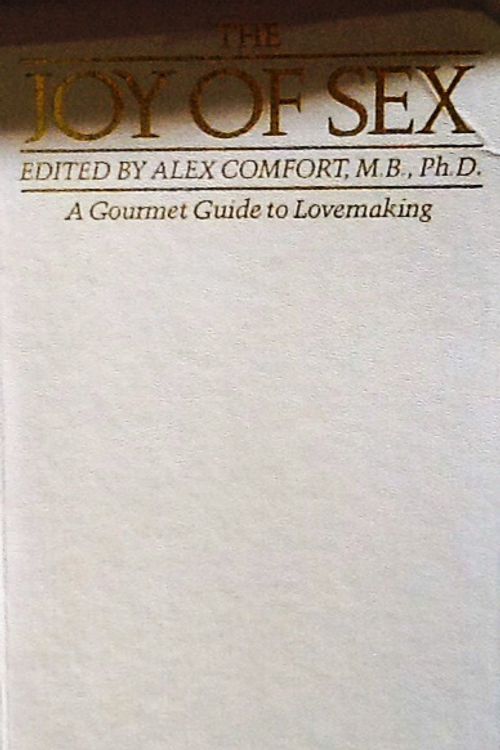 Cover Art for 9781857328691, The Joy of Sex by Alex Comfort