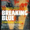 Cover Art for 9780425138151, Breaking Blue by Timothy Egan