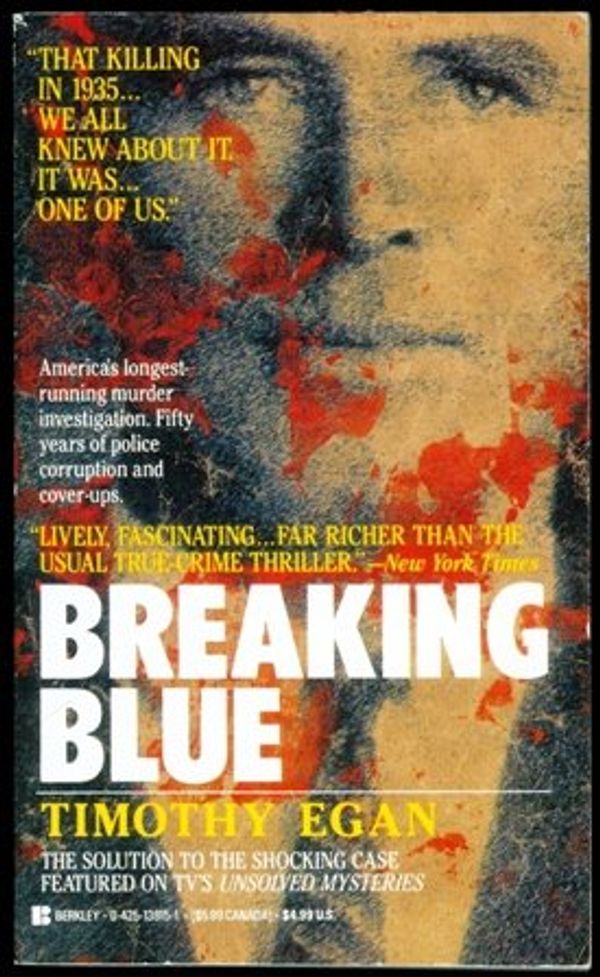 Cover Art for 9780425138151, Breaking Blue by Timothy Egan