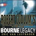 Cover Art for 9781415904107, Robert Ludlum's The Bourne Legacy by Eric Van Lustbader