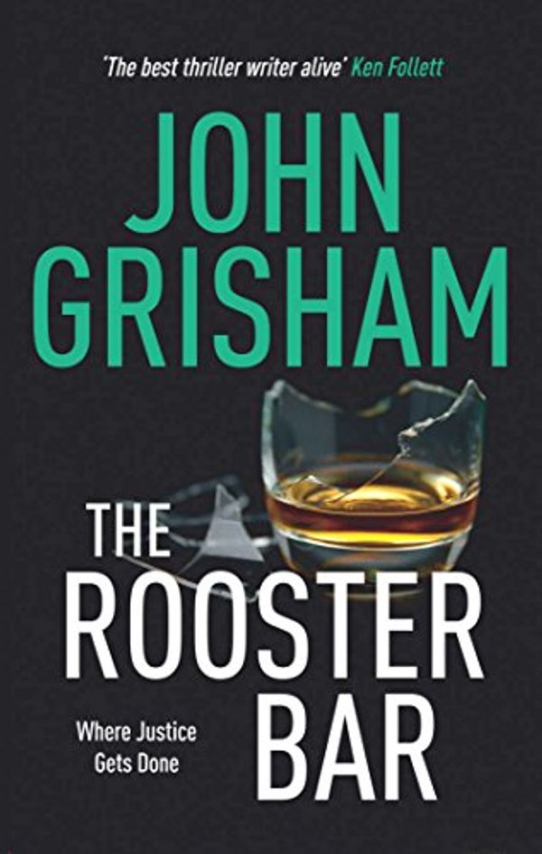 Cover Art for 9781473668645, The Rooster Bar by John Grisham