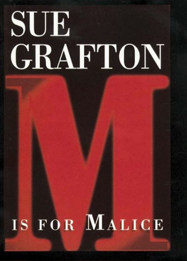 Cover Art for 9780783818337, M Is for Malice CL (Thorndike Core) by Sue Grafton