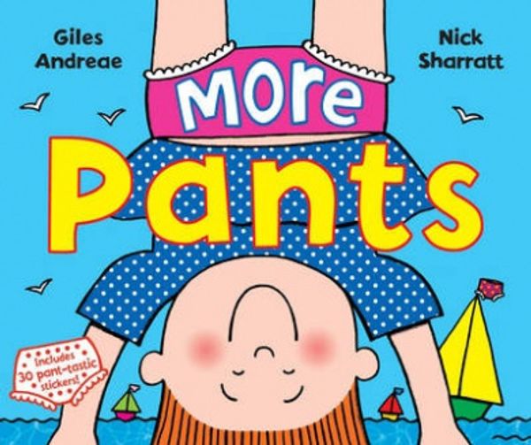 Cover Art for 9780385610773, More Pants by Giles Andreae