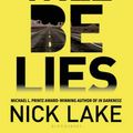 Cover Art for 9781619634404, There Will Be Lies by Nick Lake