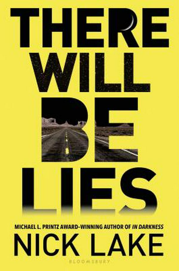 Cover Art for 9781619634404, There Will Be Lies by Nick Lake