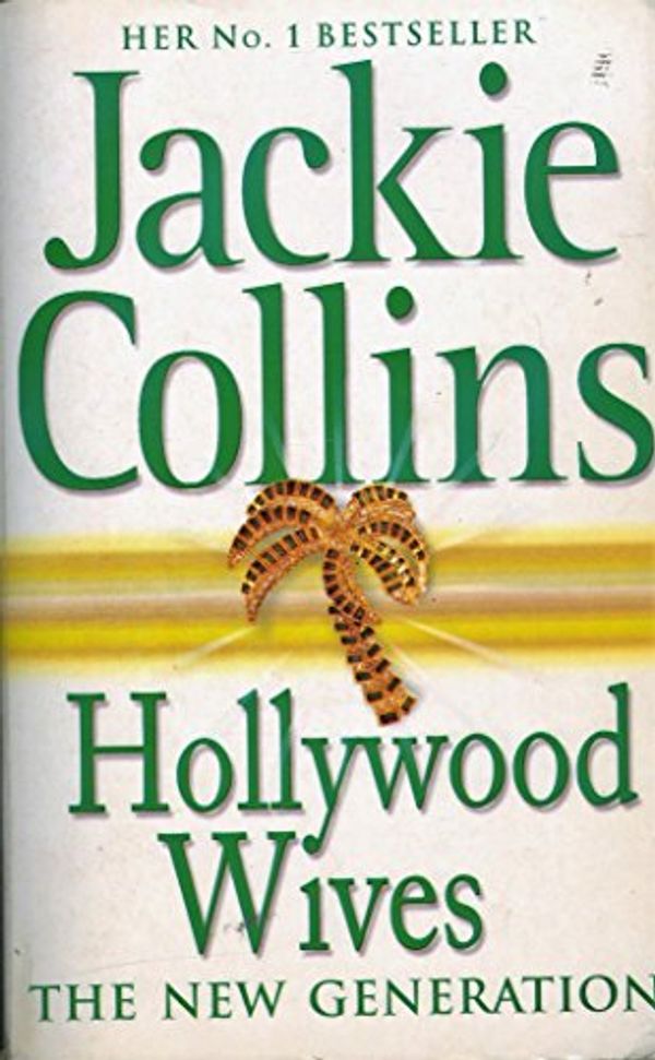 Cover Art for 9781416502807, Hollywood Wives by Jackie Collins