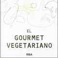 Cover Art for 9788415541387, El gourmet vegetariano by Yotam Ottolenghi