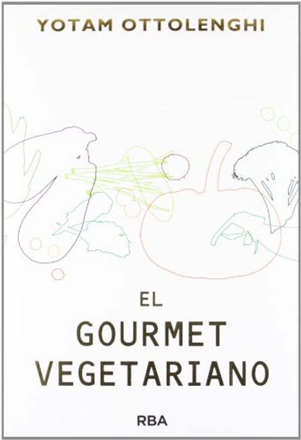Cover Art for 9788415541387, El gourmet vegetariano by Yotam Ottolenghi