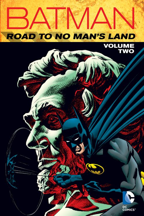 Cover Art for 9781401260637, Batman Road To No Man's Land Vol. 2 by Dennis O'Neil