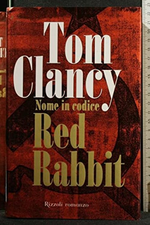 Cover Art for 9788817870962, Nome in codice Red Rabbit by Tom Clancy