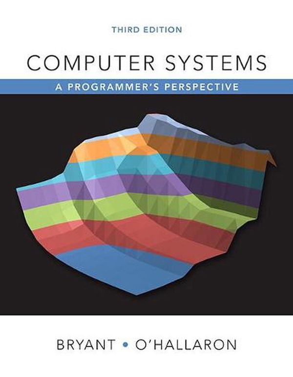 Cover Art for 9780134092669, Computer Systems by Randal Bryant,  David O'Hallaron