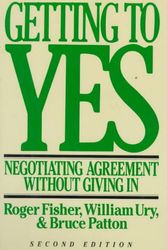 Cover Art for 9780395631249, Getting to Yes: Negotiating Agreement Without Giving in by Roger Fisher
