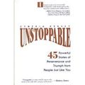 Cover Art for 9781570715525, Unstoppable by Cynthia Kersey