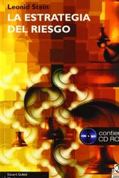 Cover Art for 9788480195690, Leonid Stein - La Estrategia del Riesgo (Spanish Edition) by Eduard Gufeld, Viktor Lazarev