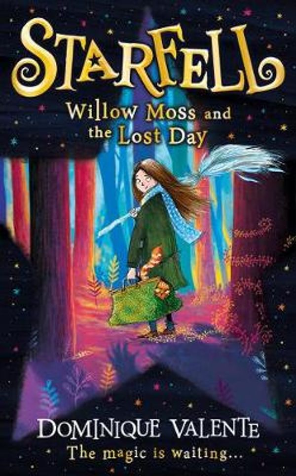 Cover Art for 9780008335052, Starfell (1) - Starfell: Willow Moss and the Lost Day by Dominique Valente