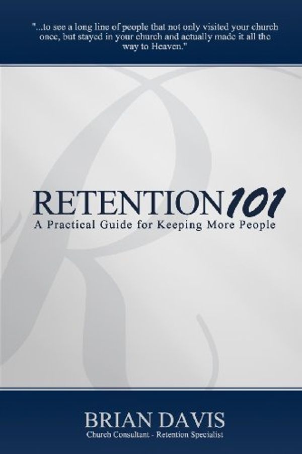 Cover Art for 9780615524344, Retention 101 by Brian Davis