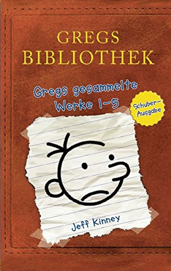 Cover Art for 9783833903694, Gregs Bibliothek - Gregs gesammelte Werke 1 bis 5: Gregs Tagebuch by Jeff Kinney