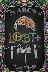 Cover Art for 9781633534094, The ABC's of Lgbt: Understanding and Embracing Your Identity by Ashley Mardell