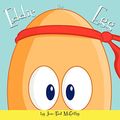 Cover Art for 9781449041250, Eddie the Egg by Jon-Paul McCarthy
