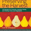 Cover Art for 9781603429177, The Big Book of Preserving the Harvest by Carol W. Costenbader