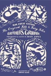 Cover Art for 9780691160597, The Original Folk and Fairy Tales of the Brothers Grimm: The Complete First Edition by Jacob Grimm, Wilhelm Grimm
