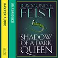 Cover Art for B00WN8LV4G, Shadow of a Dark Queen by Raymond E. Feist