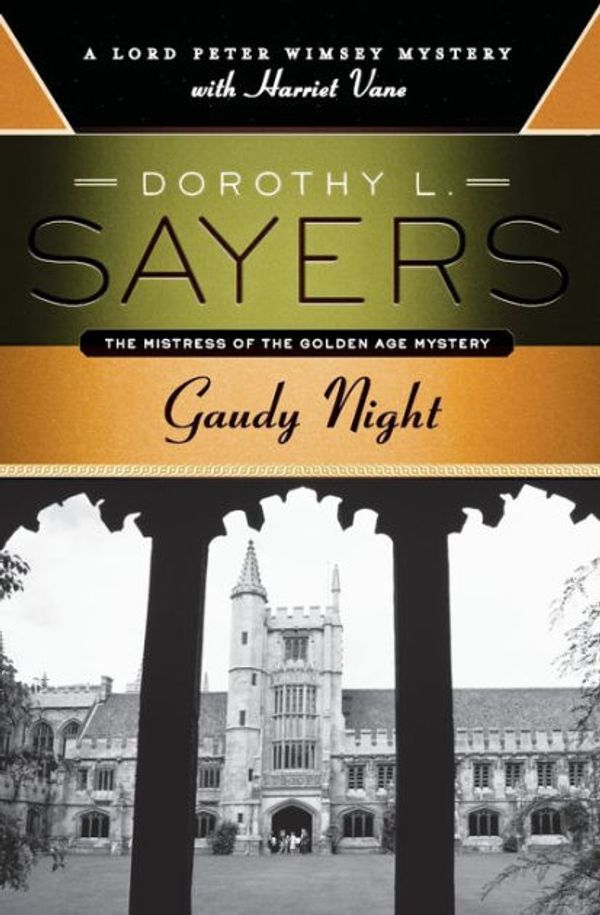 Cover Art for 9780062648778, Gaudy Night by Dorothy L Sayers