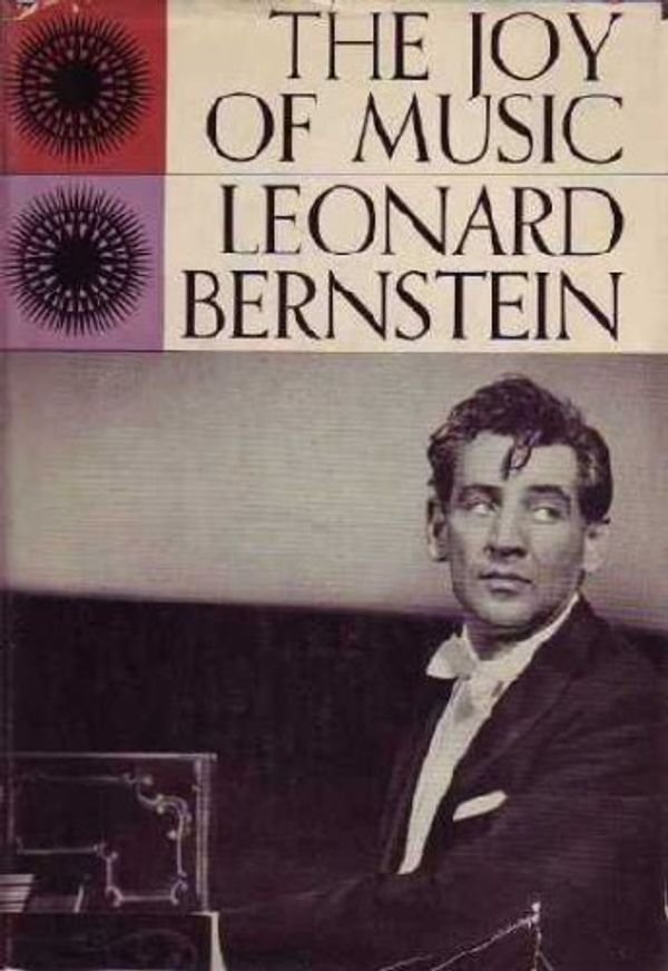 Cover Art for 9780671397203, The Joy of Music by Leonard Bernstein