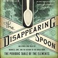 Cover Art for 9780316185349, The Disappearing Spoon by Sam Kean