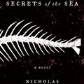 Cover Art for 9780061474705, Secrets of the Sea by Nicholas Shakespeare