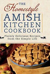 Cover Art for 9780736928588, The Homestyle Amish Kitchen Cookbook by Georgia Varozza